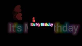Download lagu It's My Birthday Tada! 🥳🎂🎊🎉💖🎁💝😘🥰 mp3