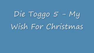 Die Toggo 5 - My Wish For Christmas