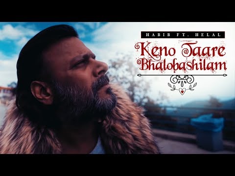 Thumbnail for Keno Tare Bhalobashilam - Habib feat Helal | Baul Salam (Official Music Video) by Habib Wahid