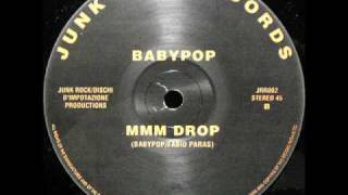 Babypop - Mmm Drop