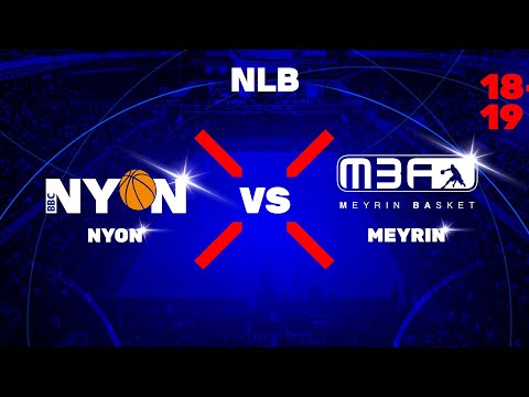 NLB - Day  : NYON vs. MEYRIN
