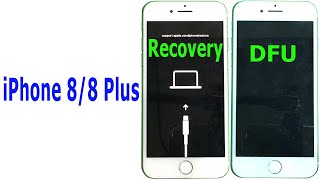 How to enter RECOVERY mode and DFU mode iPhone 8/8 Plus