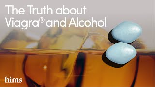 Hims Truth About Viagra and Alcohol: What You Need to Know