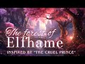 Elfhame Adventure Fantasy Music Ambience Inspired By The Cruel Prince Instrumental Playlist