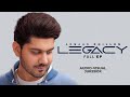 LEGACY (EP)- Armaan Dhillon | Bunty Bains | Latest Punjabi Song 2023 | New Punjabi Song 2023