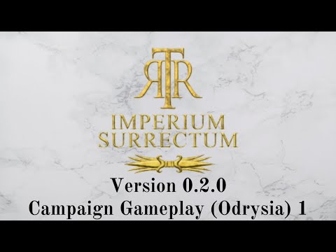 Rome Total Realism: Imperium Surrectum - Odrysian Kingdom Campaign Gameplay (v. 0.2.0)