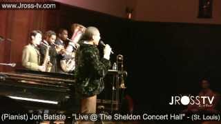 James Ross @ (Pianist) Jon Batiste (Stay Human) - "Let God Lead" - www.Jross-tv.com
