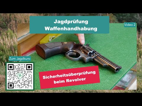 Jagdschein machen: Waffenhandhabung - Sicherheitsüberprüfung beim Revolver für die Jagdprüfung