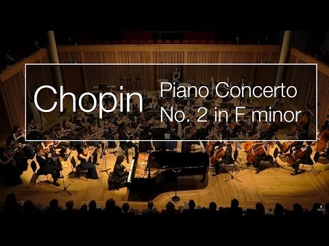 Chopin - Piano Concerto No. 2 in F minor