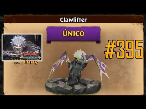 Dragones, el Resurgir de Mema "Cap. 395 - Clawlifter" por Tony
