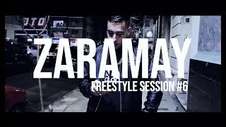 Zaramay - Freestyle Session #6 (Prod by RulitsTMB)