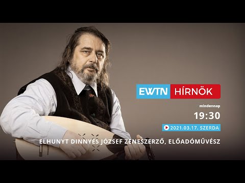 Elhunyt Dinnyés József zeneszerző, előadóművész - 2021-03-17
