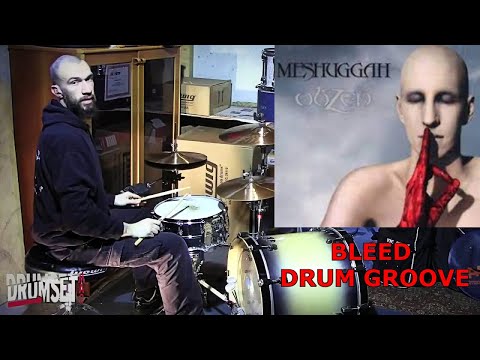 Tomas Haake - Meshuggah 'Bleed' Double Bass Drum Grooves