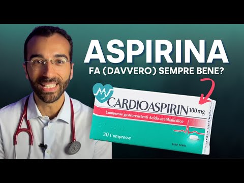 Aspirina - Tutta la verità su questo farmaco: benefici, rischi e ultime linee guida