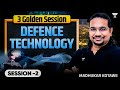 Defense Technology Part 2 UPSC Science Technology By Madhukar Kotawe