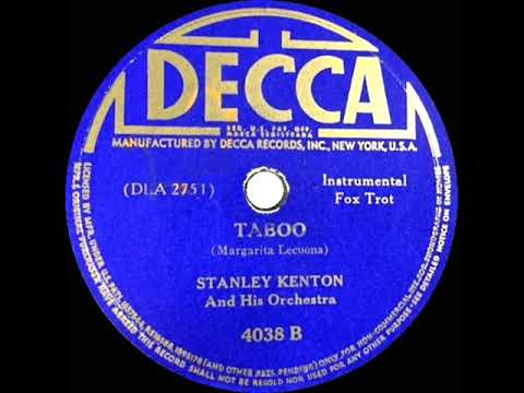 1941 Stan Kenton - Taboo