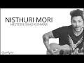 Nisthuri Mori | Neetesh Jung Kunwar (Lyrics) 🎵