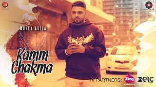 Kamm Chakma - Money Aujla | Ullumanati