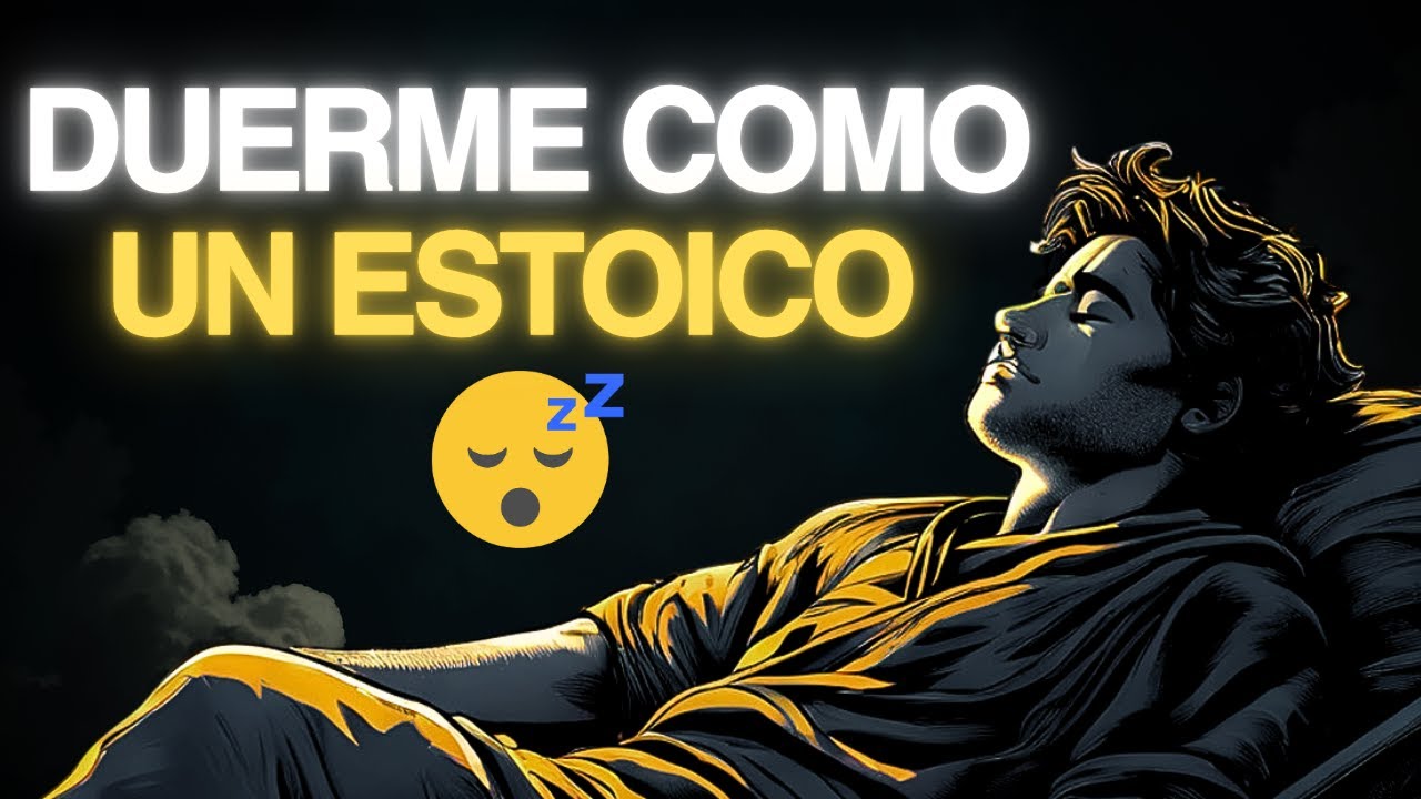 COSAS que DEBES HACER CADA NOCHE para DOMINAR TU MENTE y TU DÍA | 10 LECCIONES de ESTOICISMO