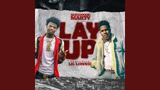 Lay Up (feat. Lil Lonnie)
