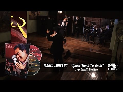 Mario Lontano - Quién Tiene Tu Amor (Video Oficial)