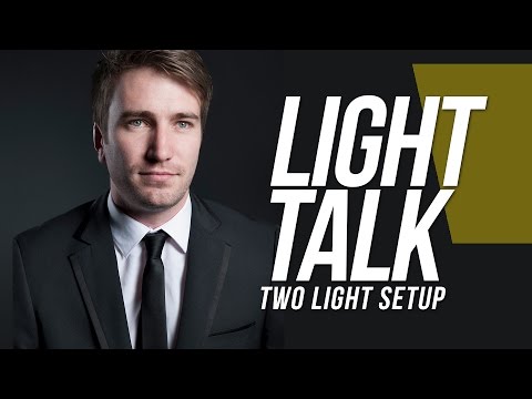 Light Talk #15 - Two Light Setup