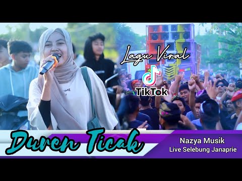 LAGU VIRAL TIKTOK-MUSIKNYA BIKIN CANDU (SASAK DUREN TICAK) NAZYA MUSIK LIVE SELEBUNG JANAPRIE