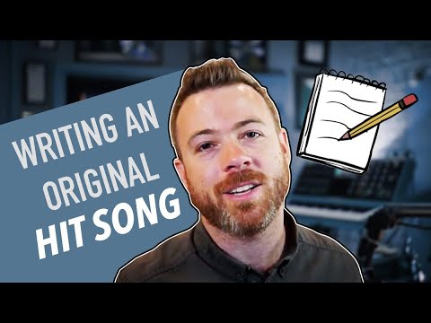 How to Write a UNIQUE Hit Song!!!