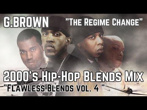 Best 2000s Classic Hip Hop Mix! G.Brown - The Regime Change Flawless Blends vol 4 DJ Mixtape - 2004