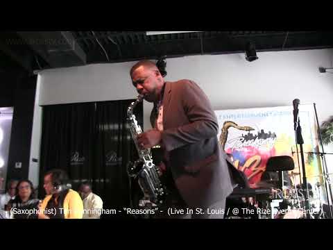 James Ross @ (Saxman) Tim Cunningham - "Reasons" - www.Jross-tv.com (St. Louis)