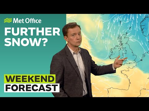 Weekend Weather 09/03/2023 – Further snow? - Met Office UK Forecast
