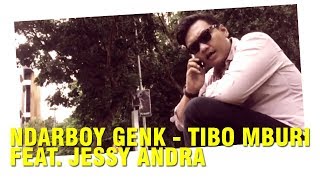 Download lagu Ndarboy Genk - Tibo Mburi mp3 Download lagu Ndarboy Genk - Tibo Mburi mp3