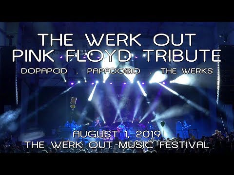 Pink Floyd Tribute (Dopapod/Papadosio/The Werks): Werk Out Music Festival 2019 (Complete Show) [4K]