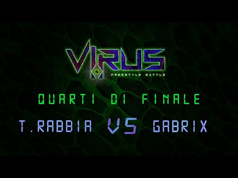Virus: Rap Battle 2020 | T.RABBIA vs GABRIX - Quarti di finale