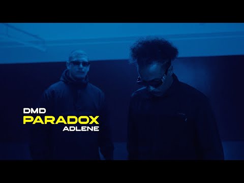 DMD PARADOX Ft ADLENE (Official Music Vidéo)