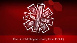 Red Hot Chili Peppers - Funny Face | B-Side