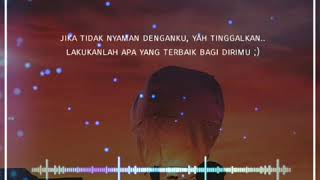 Download lagu Story wa Pergilah kasih kejarlah keinginanmu mp3