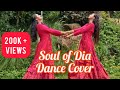 DIA Soul Of Dia Dance Cover