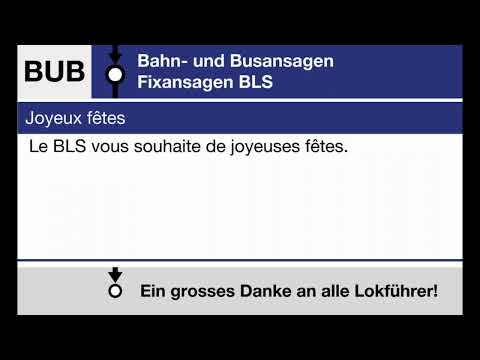 BLS Fixansage » Frohe Festtage und eine gute Reise (D, F, E) | SLBahnen