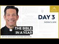 Day 3 Noah S Ark The Bible In A Year With Fr Mike Schmitz