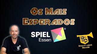 Os Mais Esperados ESSEN 2024