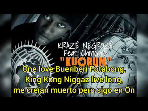 Krazé Negrozé Feat. Chinorro - KUORUM (Prod. by Rey Kra)