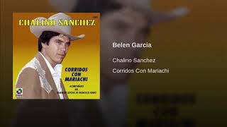 Chalino Sánchez - Belen Garcia