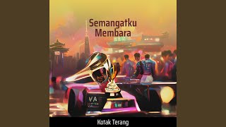 Download lagu Semangatku Membara mp3