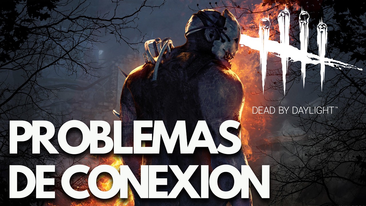 Dead by Daylight | SOLUCIÓN: Problemas de Conexión, Multijugador No Se Conecta, Lag y Ping Alto PC