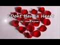 I Dont Have A Heart James Ingram Lyrics