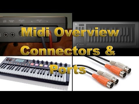 Midi Cables, connectors,  Midi Ports & Daisy Chain