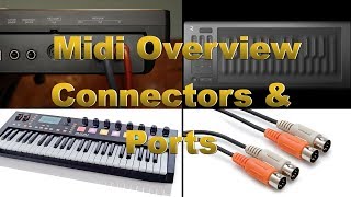Video thumbnail for Midi Cables, connectors,  Midi Ports & Daisy Chain by In The Mix