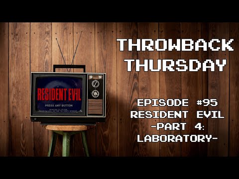 Resident Evil PS1 Gameplay (Part 4 - Laboratory) (Throwback Thursday - Episode 95)