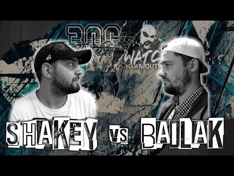 Shakey vs Bailak